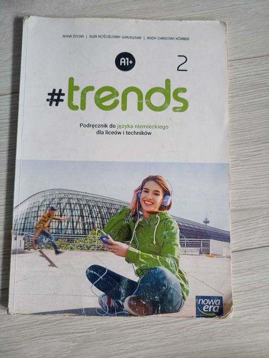 #TRENDS 2 Podręcznik do niemieckiego dla liceum i technikum+ ćwiczenia