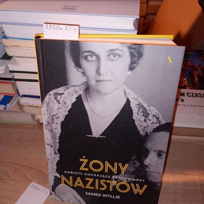 Żony nazistów. James Wyllie