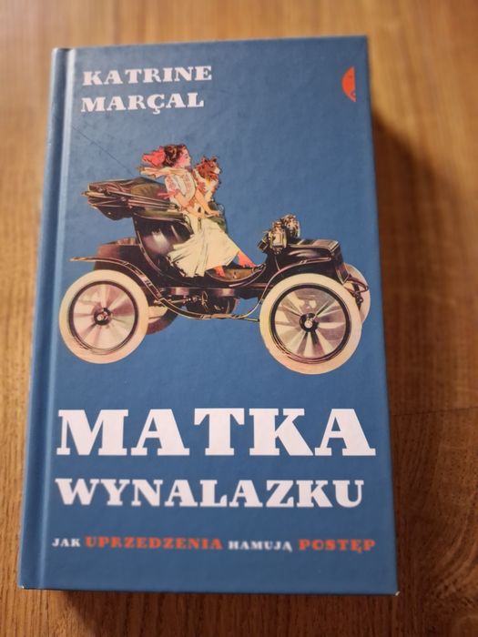 Matka wynalazku Karine Marcal