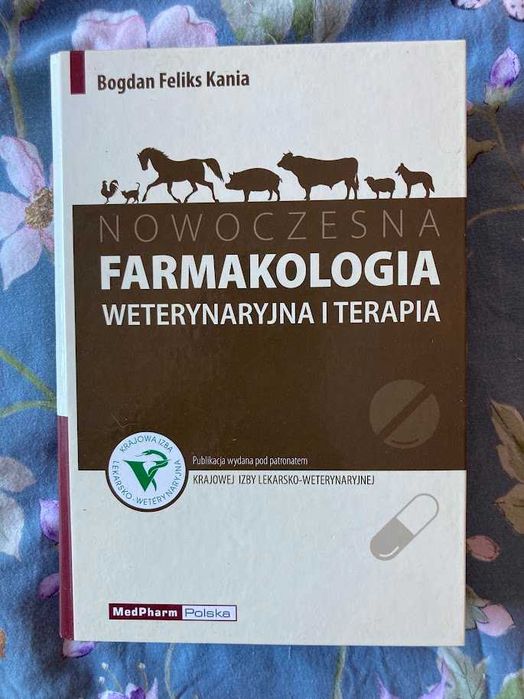 Nowoczesna farmakologia weterynaryjna i terapia, Kania