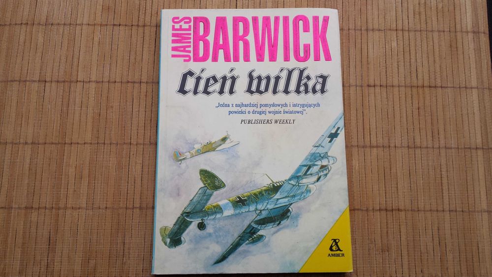 Książka James Barwick Cień wilka wydanie I