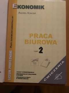Praca biurowa, podręcznik i ćwiczenia, klasa 2 , ekonomik