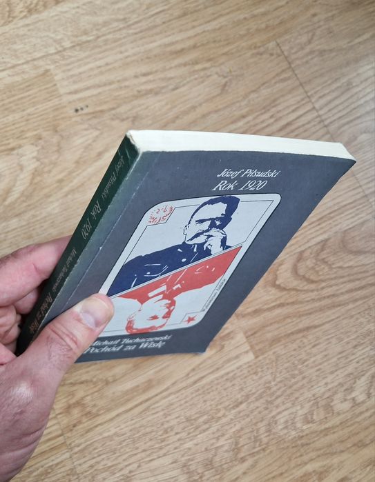 Józef Piłsudski: Rok 1920. Michaił Tuchaczewski: Pochód za Wisłę