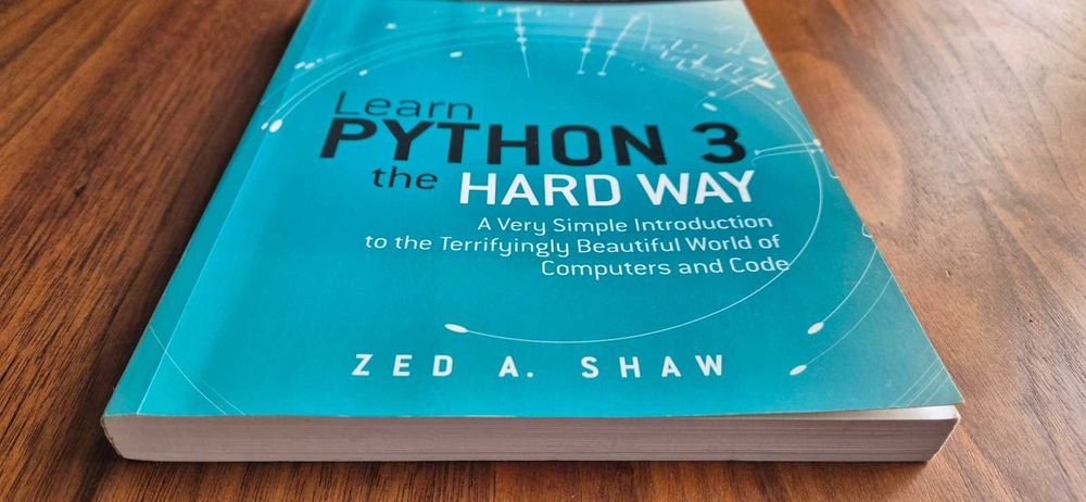 Learn Python 3 the hard way by Zed A. Shaw