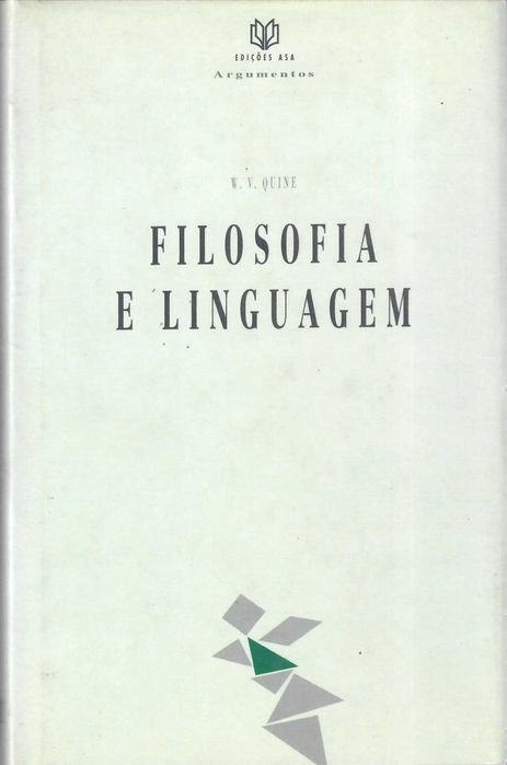 W. V. QUINE «Filosofia e Linguagem»