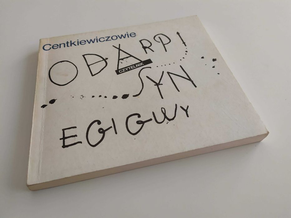 Odarpi syn Egigwy - Centkiewiczowie