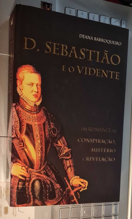 D. Sebastião e o Vidente de Deana Barroqueiro