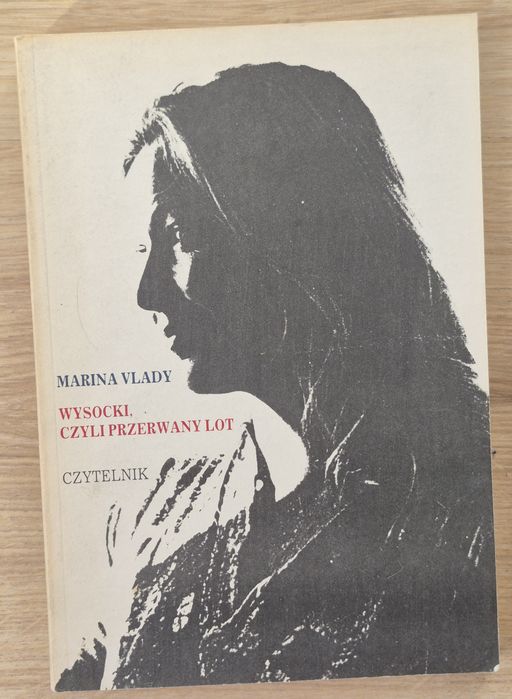 Wysocki , czyli przerwany lot Marina Vlady