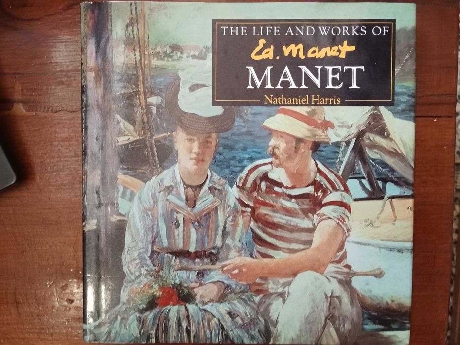 Nathaniel Harris - The life and works of Manet