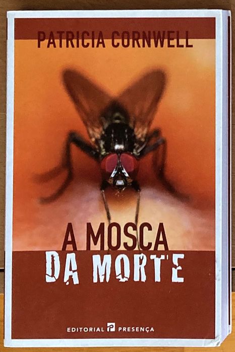 “A Mosca da Morte” de Patricia Cornwell