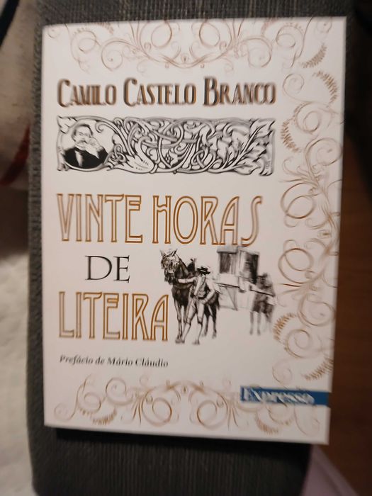 Camilo Castelo Branco,  vinte horas de liteira