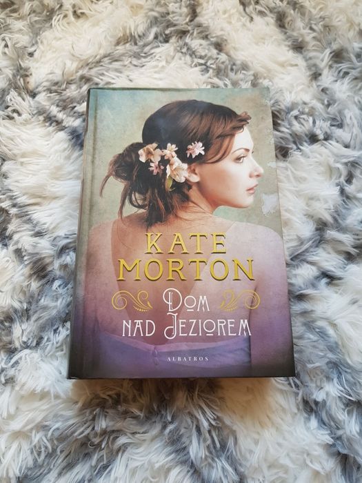 Kate Morton dom nad jeziorem