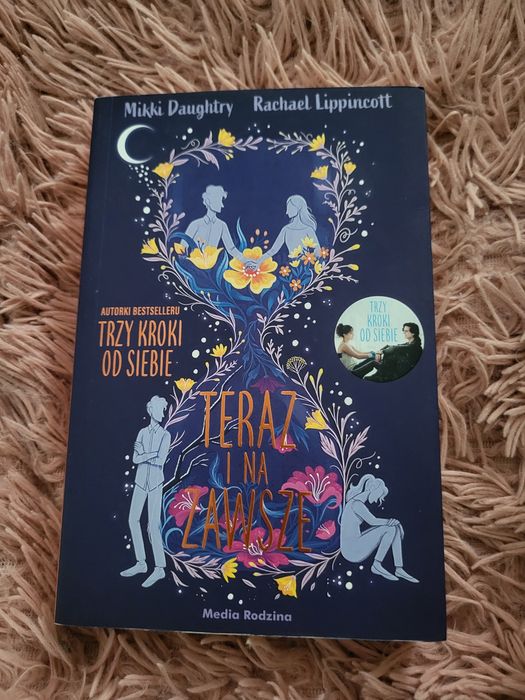 "Teraz i na zawsze" Rachael Lippincott Mikki Daughtry