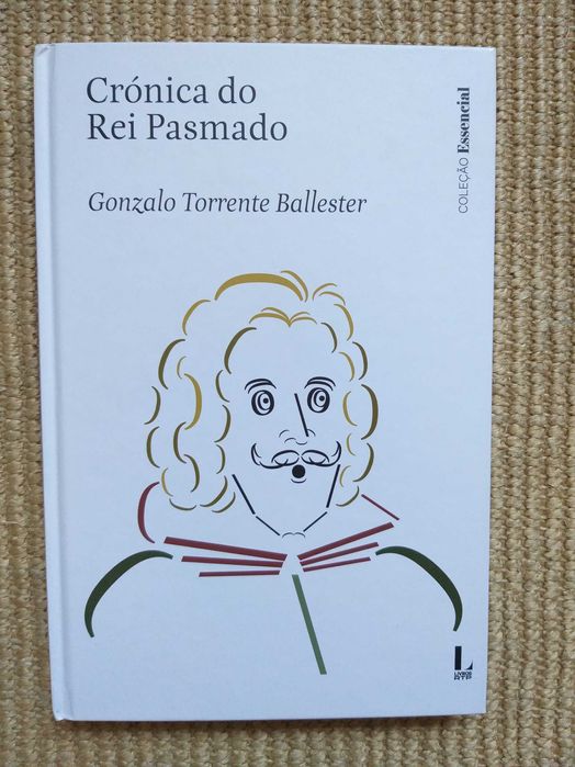 Livro "Crónica do Rei Pasmado", de Gonzalo Torrente Ballester