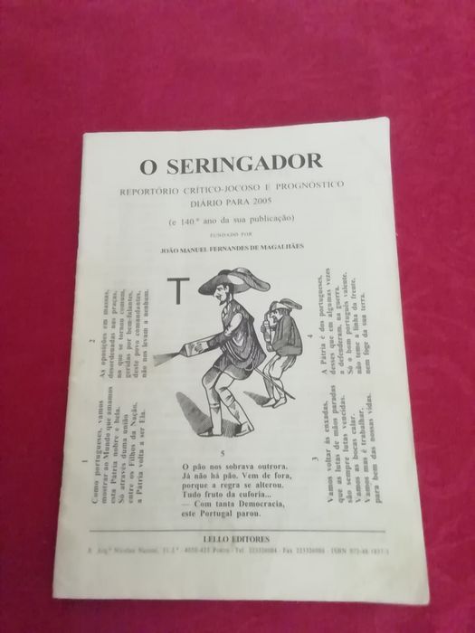 O Seringador de 2005