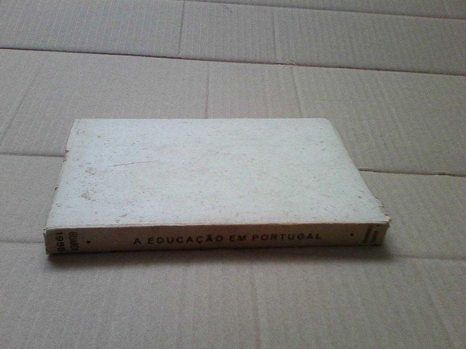 A Educação Em Portugal  - Direitos da Família, da Igreja e do Estado