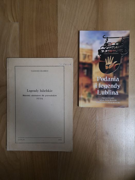 Podania i legendy Lublina lubelskie PTTK Wójcikowski