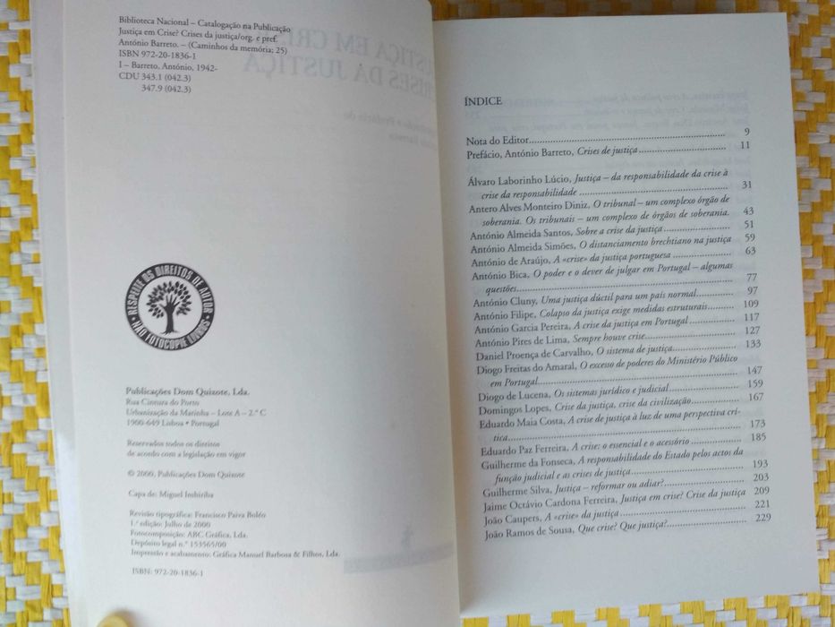 Justiça em crise, crise da justiça
de António Barreto
