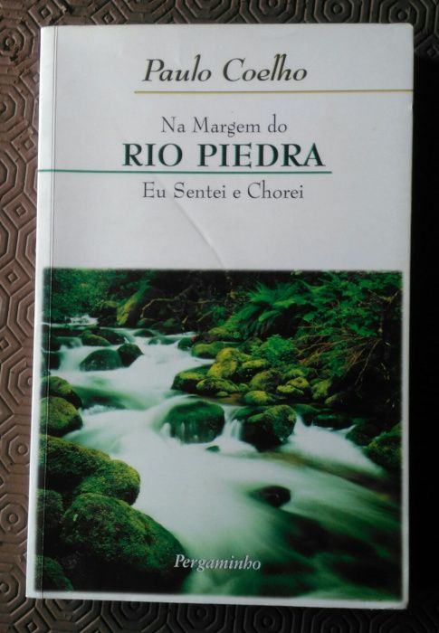 Nas margens do Rio Piedra