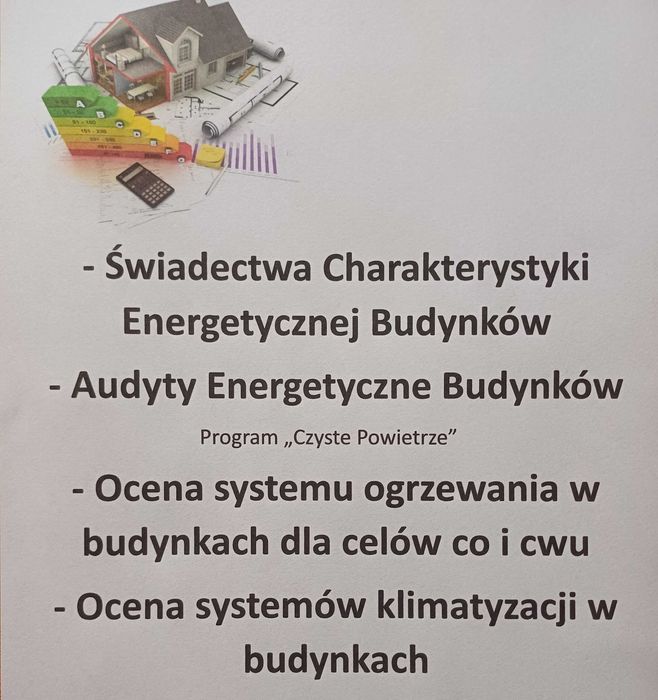 Świadectwa Charakterystyki Energetycznej Budynków, Audyty Energetyczne