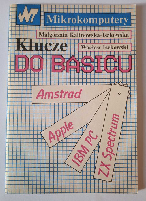 Klucze do Basicu Amstrad, Apple, Ibm PC, ZX Spectrum