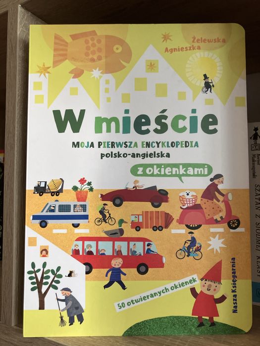 W mieście moja pierwsza encyklopedia z okienkami