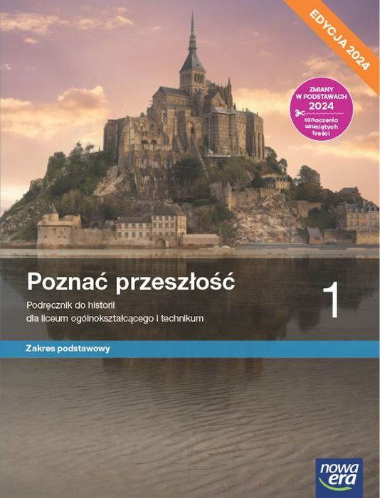 Nowa Historia Poznać Przeszłość Podręcznik 1 Liceum Technikum Zakres Podstawowy Edycja 2024 Nowa Era Nowa Nieużywana