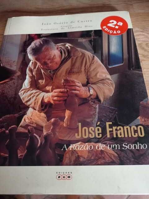 vendo livro José Franco - A Razão de Um Sonho