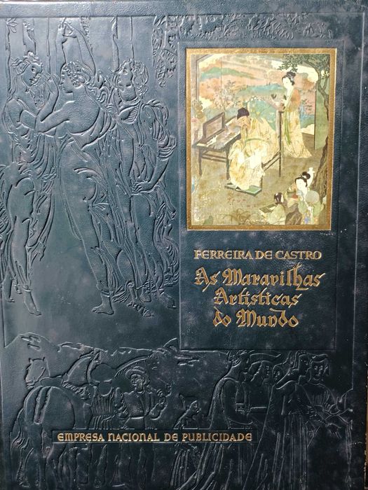 RFerreira de Castro - As maravilhas artísticas do mundo