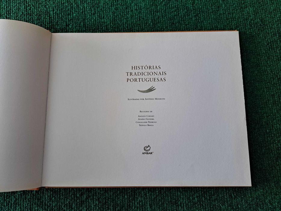 Histórias Tradicionais Portuguesas - Ilustrada por António Modesto