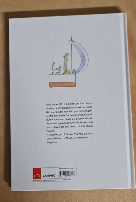 Livros " A Flor vai pescar num Bote" e " M. Flor abre livro Surpresas