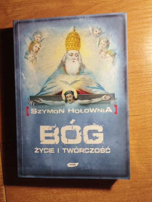 Bóg życie u twórczośv Szymon Holownia