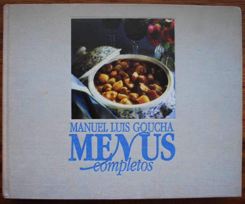 Menus Completos de Manuel Luís Goucha