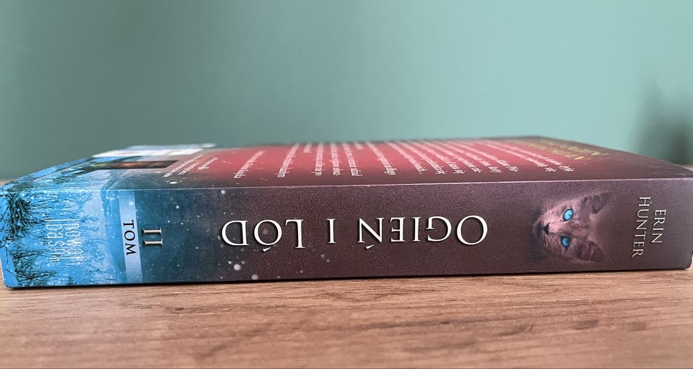Wojownicy Ogień i Lód tom II seria I