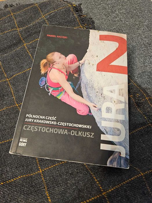 Przewodnik wspinaczkowy JURA 2 - Płn. Część Jury Krakowsko-Częstochow.