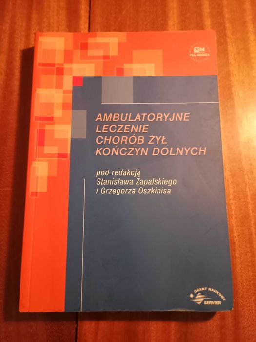 Ambulatoryjne leczenie chorób żył kończyn dolnych