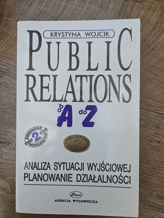 Public Relations od A do Z, Krystyna Wójcik, tom I
