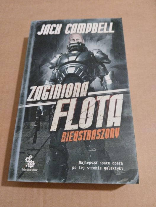 Jack Campbell - Zaginiona Flota. Nieustraszony