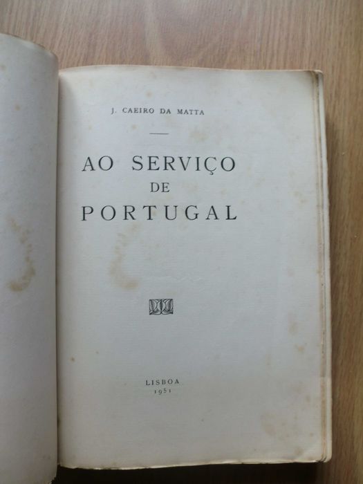 Ao serviço de Portugal
de J. Caeiro da Matta