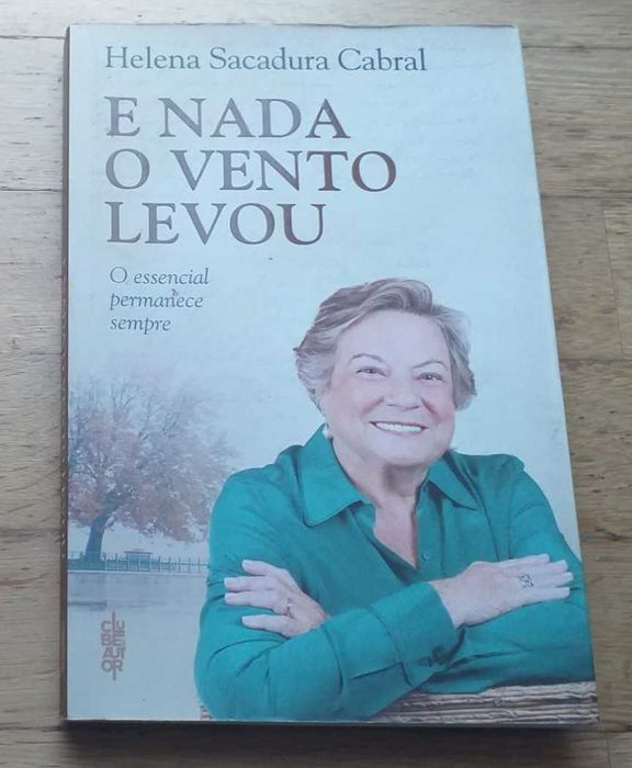 E Nada o Vento Levou, de Helena Sacadura Cabral