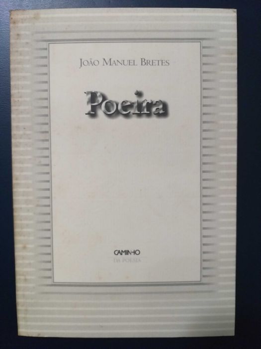 Livro "Poeira" de João Manuel Bretes em bom estado editorial Caminho