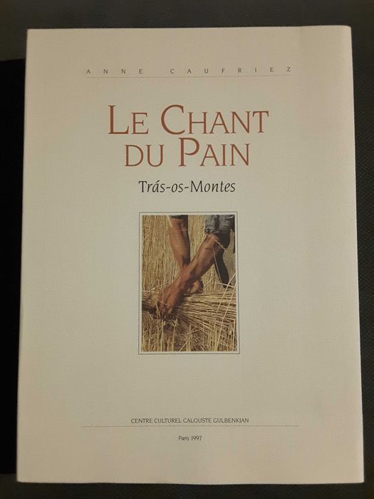 Soajo Entre Migrations et Mémoire / Le Chant du Pain Trás-os-Montes