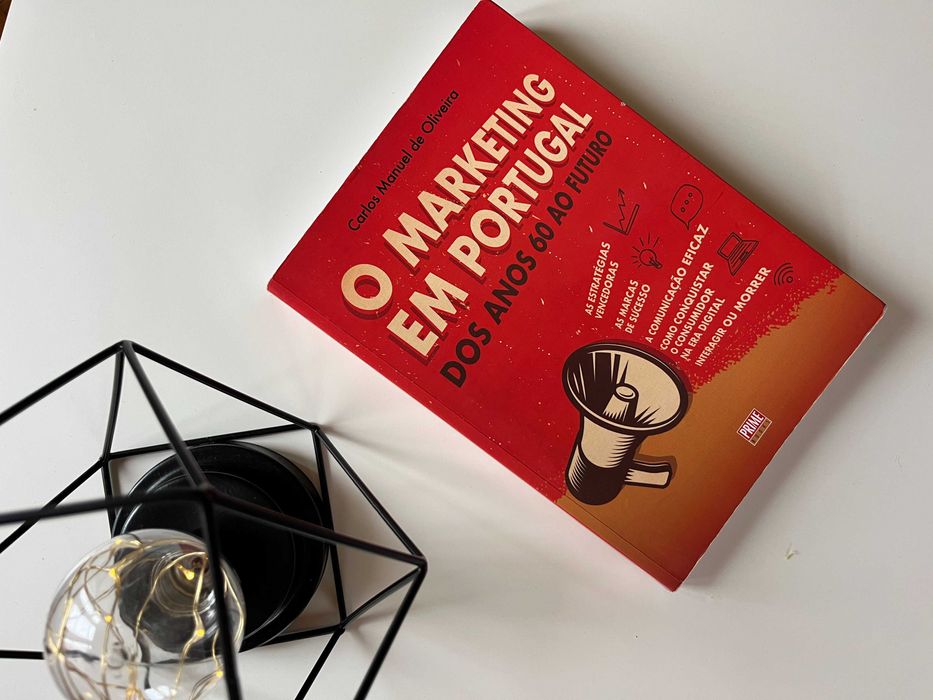 O Marketing em Portugal - dos anos 60 ao futuro