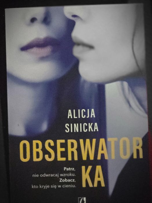 Alicja Sinicka Obserwatorka