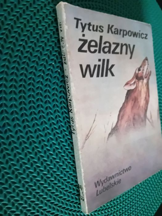 Żelazny wilk-Tytus Karpowicz
