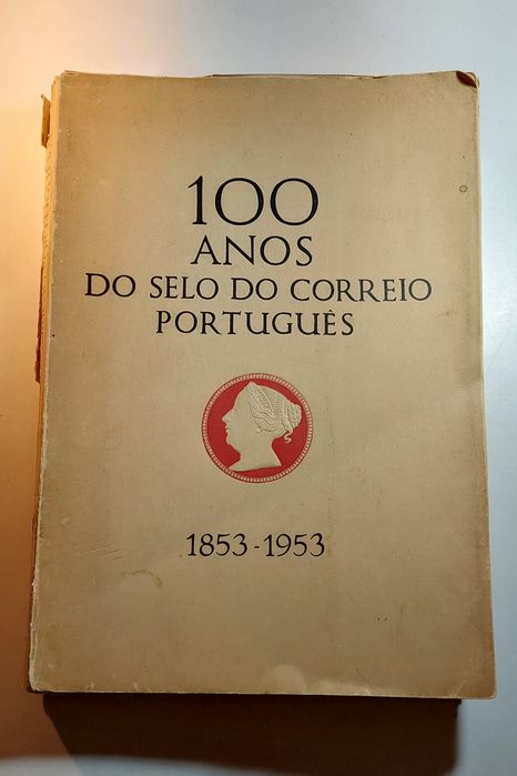 100 Anos do Selo do Correio Português (1853_-1953l Venda Do Pinheiro E ...
