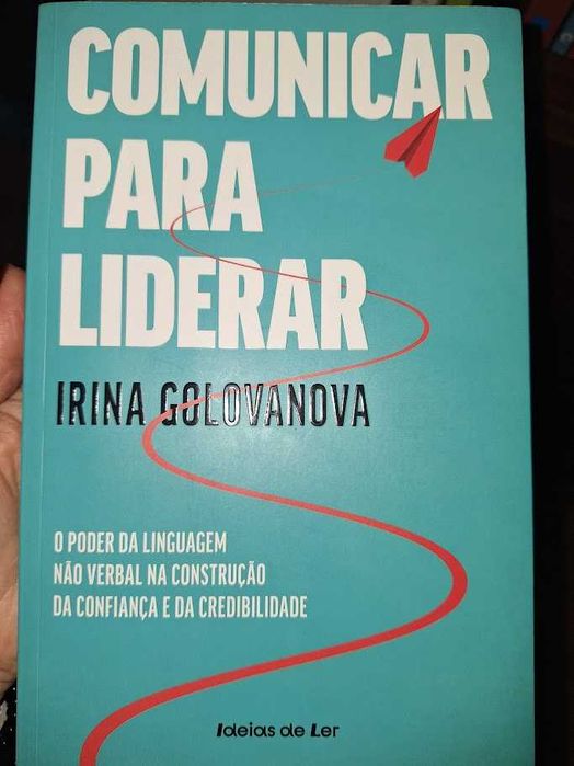 Comunicar para Liderar - Irina Golovanova LIVRO