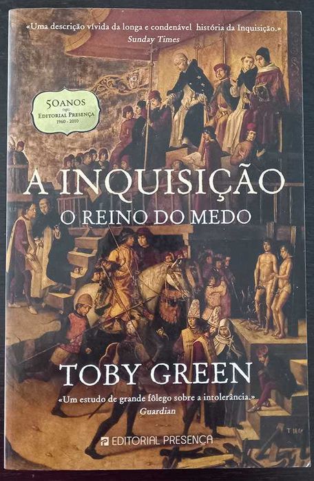 A inquisição - O reino do medo, Toby Green