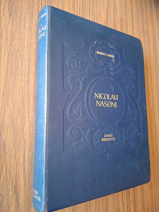 Nicolau Nasoni, o arquiteto - Monografia de Robert C. Smith em 1966