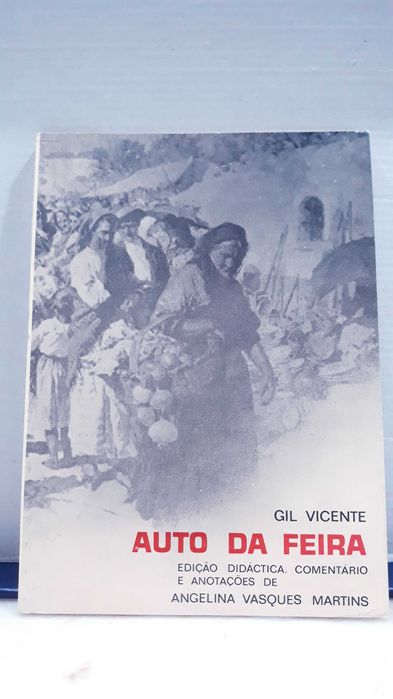 Livro Farsa de Inês  Pereira e outros.